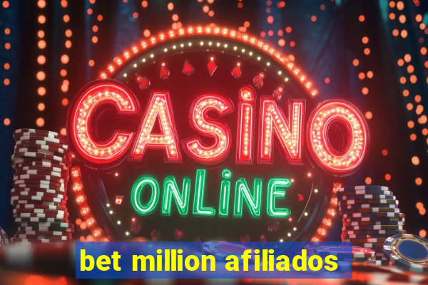 bet million afiliados